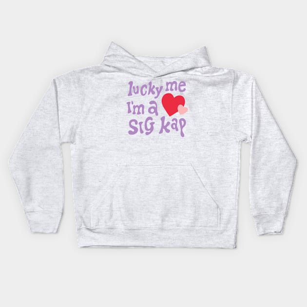 Lucky Me Im A Sig Kap Kids Hoodie by gdm123